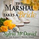 The Marshal Takes a Bride Audiobook