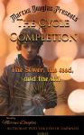 Marcus Douglas Presents The Cycle of Completion: The Sower, the seed, and the soil Audiobook