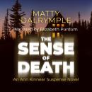 The Sense of Death: An Ann Kinnear Suspense Novel Audiobook