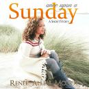 Once Upon a Sunday Audiobook