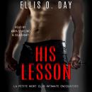 His Lesson: A second chance, BDSM, erotic romance Audiobook