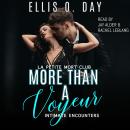 More Than A Voyeur: Romantic comedy with lots of kink Audiobook