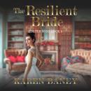 The Resilient Bride Audiobook