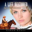 A Life Restored Audiobook