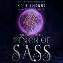 Pinch of Sass: An Urban Fantasy Paranormal Romance Audiobook