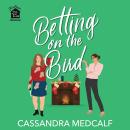 Betting on the Bird: A Sapphic Christmas Rom Com Audiobook