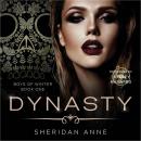 Dynasty: A Dark Enemies to Lovers Reverse Harem Romance Audiobook