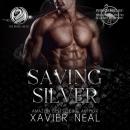 Saving Silver Audiobook