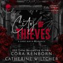 City of Thieves: An Enemies to Lovers Mafia Romance Audiobook