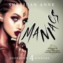 Maniacs: A Dark Reverse Harem Mafia Romance Audiobook
