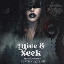 Hide & Seek: A Monster Reverse Harem Audiobook