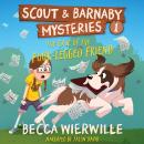 The Case of the Four-Legged Friend Audiobook