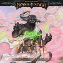 Feral Flame Audiobook