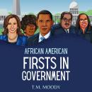 African American Firsts in Government Audiobook