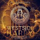 Westside Harpy: Midlife Olympians #2 Audiobook