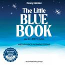 The Little Blue Book aka El Librito Azul: Metaphysics in Simple Terms Audiobook