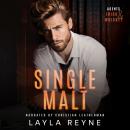 Single Malt: A Partners-to-Lovers Gay Romantic Suspense Audiobook