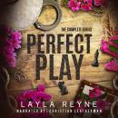 Perfect Play: The Complete Series Audiobook