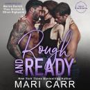 Rough and Ready Audiobook
