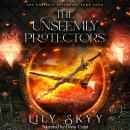 The Unseemly Protectors Audiobook