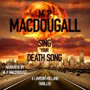 Sing Your Death Song Audiobook