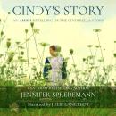 Cindy's Story (An Amish Retelling of the Cinderella Story) Audiobook