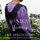 Danika's Journey (Amish Girls Series - Book 2) Audiobook