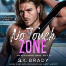 No Touch Zone: A Single Dad Sports Romance Audiobook