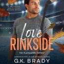 Love Rinkside: Playmaker Series Novella Audiobook