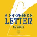 A Shepherd's Letter: The Faith Once and For All Delivered to the Evangelical Church Audiobook