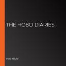 The Hobo Diaries Audiobook