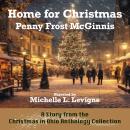 Home For Christmas: A Story From the Christmas in Ohio Anthology Collection Audiobook