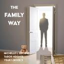 The Family Way: A Marriage in Crisis and Love Reborn Audiobook