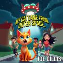 My Cat Came from Outer Space Audiobook