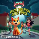 My Cat Came from Outer Space Audiobook