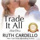 Trade It All Audiobook