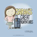 Sarah's Great Adventures Audiobook