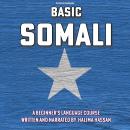Cover of Basic Somali: A Beginner's Language Course