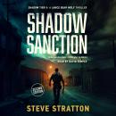 Shadow Sanction: Bringing war back to the war on drugs Audiobook