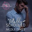 Totally Schooled Audiobook