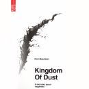 The Kingdom of Dust: A sad story about happiness Audiobook