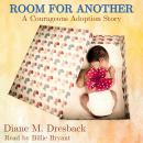 Room For Another: A Courageous Adoption Story Based on True Events Audiobook