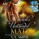 Mitchell's Untamed Mate: More than Human Book 2 Audiobook