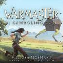 Warmaster 3: Gamboling Coil Audiobook