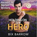 Holding On to a Hero Audiobook