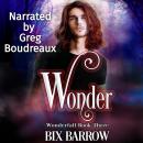 Wonder: Wonderfall Book Three Audiobook