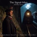 The Signal-Man: and Other Stories Audiobook