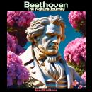 Beethoven - The Nature Journey: Meditations Audiobook