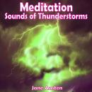 Meditation - Sounds of Thunderstorms: Jane Austen Audiobook