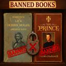 Banned Books Collection - The Prince + Narrative of the Life of Frederick Douglass an American Slave Audiobook
